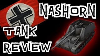 World of Tanks  Nashorn  Tank Review [upl. by Lacefield925]