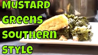 How to Cook Mustard Greens Southern Style [upl. by Gottlieb]