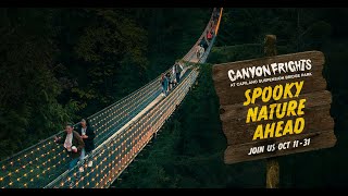 Canyon Frights at Capilano Suspension Bridge Park [upl. by Artemahs]