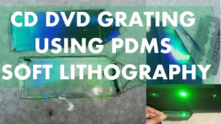 Grating fabrication using PDMS from CD and DVD [upl. by Ardnaeel]