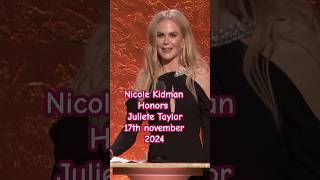 Nicole Kidman Honors Juliet Taylor 🥰 awareness nicolekidman hollywood actress shorts youtube [upl. by Itsa]