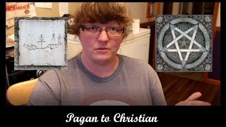 Pagan to Christian [upl. by Stesha]