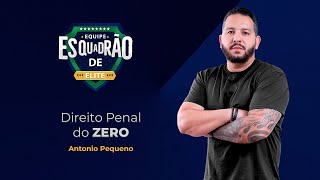 Direito Penal do ZERO  Prof Antonio Pequeno [upl. by Naxela]