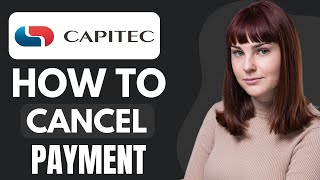 HOW TO CANCEL PAYMENT ON CAPITEC APP 2025 HOW TO RESERVE MONEY ON CAPITEC APP [upl. by Dexter]