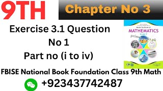 Class 9th Math chapter 3 exercise 31 question no 1part no i to iv New book 9th class math [upl. by Hellman249]