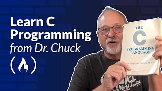 Learn C Programming and OOP with Dr Chuck feat classic book by Kernighan and Ritchie [upl. by Siblee]