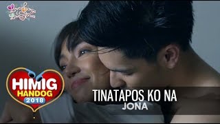 Tinatapos Ko Na Jona  Himig Handog 2018 Official Music Video  The World Of A Married Couple OST [upl. by Ilram]