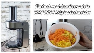 WMF KULT X Elektrischer Spiralschneider  Gemüsenudeln schnell und einfach  Susi und Kay Projekte [upl. by Leroi46]