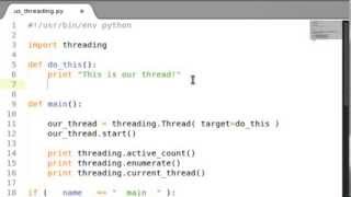 Python threading 02 Creating Our Own Thread Object [upl. by Om]