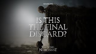 Is This the Final Discard Disengagement by the Narcissist [upl. by Seroka]