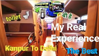 My Real Experience Intercity Smart Bus  Kanpur To Delhi By Bus इंटरसिटी स्मार्ट बस में सफर [upl. by Center]