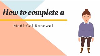 How to Complete a MediCal Renewal [upl. by Karl]