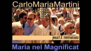 CarloMariaMartini MAGNIFICAT [upl. by Nats]