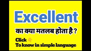 Excellent meaning in Hindi  Excellent ka kya matlab hota hai  Daily English Vocabulary [upl. by Ahsiliw]