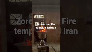 Yazd Iran fire temple Fire burning for the last 1500 years Zoroastrian Parsi  Religeon [upl. by Tat]