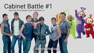 Cabinet Battle 1  But it’s The Outsider Dora and Teletubbies 💀  Read Desc [upl. by Ahserb]