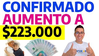 Confirmado Aumento a 223000 pesos mensuales  Colombia mayor [upl. by Nahgen]