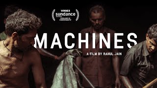 Sundance Winner MACHINES Dir Rahul Jain [upl. by Dorion952]