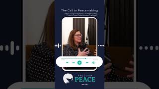 Feeling the Call to be a Peacemaker podcast [upl. by Rehpotsirc85]