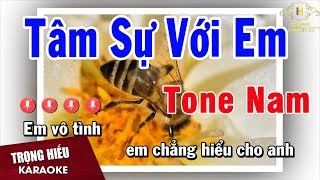 Karaoke Tâm Sự Với Em Tone Nam Nhạc Sống  Trọng Hiếu [upl. by Particia]