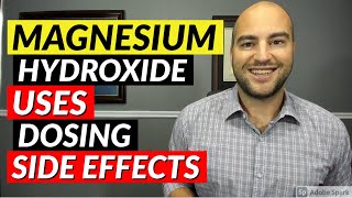 Magnesium Hydroxide Milk of Magnesia  Pharmacist Review  Uses Dosing Side Effects [upl. by Peursem]