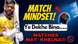 Match MINDSET🧠🏏  Aisi Mindset rakho Harr Match RUNS Banenge🔥 How to Improve Batting Mindset ✅ [upl. by Hairu]