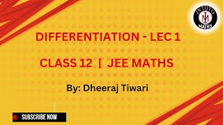 Differentiation class 12th L1  Jee maths  continuity and differentiability  Rd Sharma class 12th [upl. by Suoivatra]