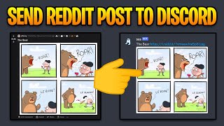 How to Send Reddit Posts to Discord Automatically [upl. by Perreault131]