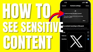 How to Change Your X Twitter Settings to See Sensitive Content 2024 [upl. by Axela]