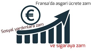 Fransada asgari ücrete sosyal yardımlara ve sigaraya zam [upl. by Ennaeiluj]