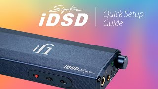 micro iDSD Signature Quick Setup Guide [upl. by Ummersen]