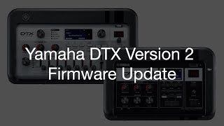 DTX V2 Firmware Update Overview [upl. by Dugald]