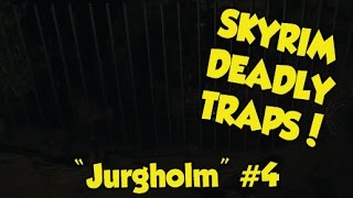 Skyrim DEADLY TRAPS quotJurgholmquot 4 Xbox One amp PS4 Mods [upl. by Nnayr482]