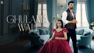 Ghulama Wali  Priya Official Music Video New Punjabi Song  Geet MP3 [upl. by Ydur]