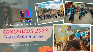 Día 13 parte 1  Fiesta Patronal de Conchucos 2023 en Homenaje al Señor de las Ánimas [upl. by Amand598]