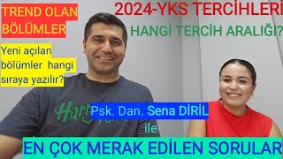 2024 YKS TERCİH DÖNEMİ💥 EN ÇOK MERAK EDİLEN SORULARI PskDan ve Rehber Ögrt SENA DİRİL CEVAPLADI [upl. by Airotel]