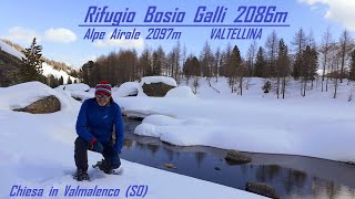 Rifugio Bosio 2086m Valmalenco SO ciaspole 27 Febbraio 2021 [upl. by Nork730]