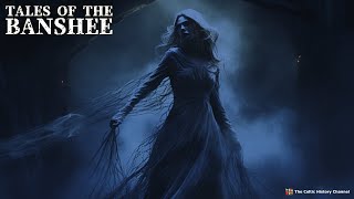 Tales of the Banshee mythology legends documentary [upl. by Ojeillib]