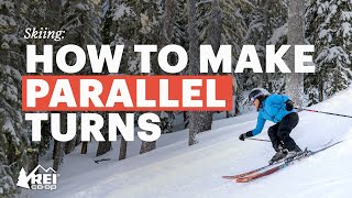 How to Make Parallel Turns—Tips for Improving Your Skiing  REI [upl. by Inhoj]