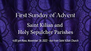 4 pm Mass  November 26 2022  Saint Kilian Church [upl. by Datha264]