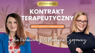 Kontrakt terapeutyczny  sesja terapeutyczna quotna żywoquot [upl. by Leitman]