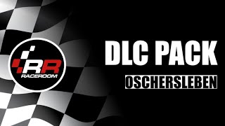 RACEROOM  OSCHERSLEBEN DLC PACK  Alt gegen Neu [upl. by Nywroc]