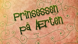 Prinsessen på Ærten [upl. by Eitisahc]