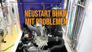 BHKW Neustart mit Problemen [upl. by Lyle105]