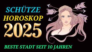 SCHÜTZE JAHRESHOROSKOP FÜR 2025 [upl. by Ciredor]