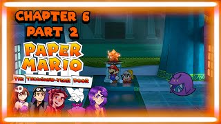 Solving The Final Mysteries  Paper Mario TTYD Part 12 [upl. by Ahsek]