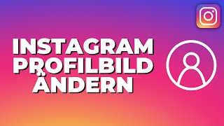 Instagram Profilbild ändern 2022 [upl. by Samaria]