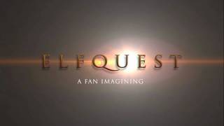 ElfQuest A Fan Imagining Teaser Trailer [upl. by Sokairyk626]