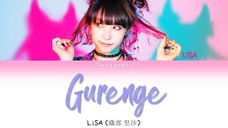 LiSA 織部 里沙  Gurenge Lyrics Color Coded KanRomIta [upl. by Nivanod]