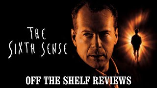 The Sixth Sense Review  Off The Shelf Reviews [upl. by Sherwood168]